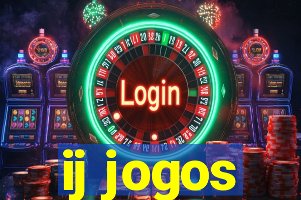 ij jogos